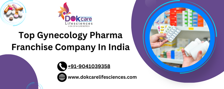 Top Gynecology Pharma Franchise Company In India
