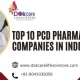 Top 10 PCD Pharma Franchise Companies in India 2024