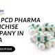 Best PCD Pharma Franchise Company In India