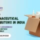 Top 10 Pharmaceutical Distributors in India