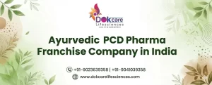 Ayurvedic Pcd Pharma Franchise Company In India