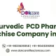 Ayurvedic Pcd Pharma Franchise Company In India