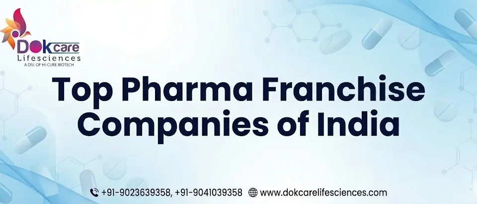 Top Pharma Franchise Companies Of India